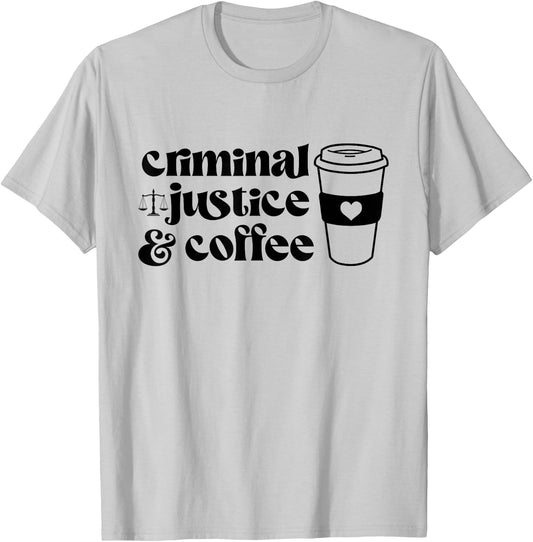 Coffee and Criminal Justice Major Degree Future Detective T-Shirt - T-Shirt | Ash