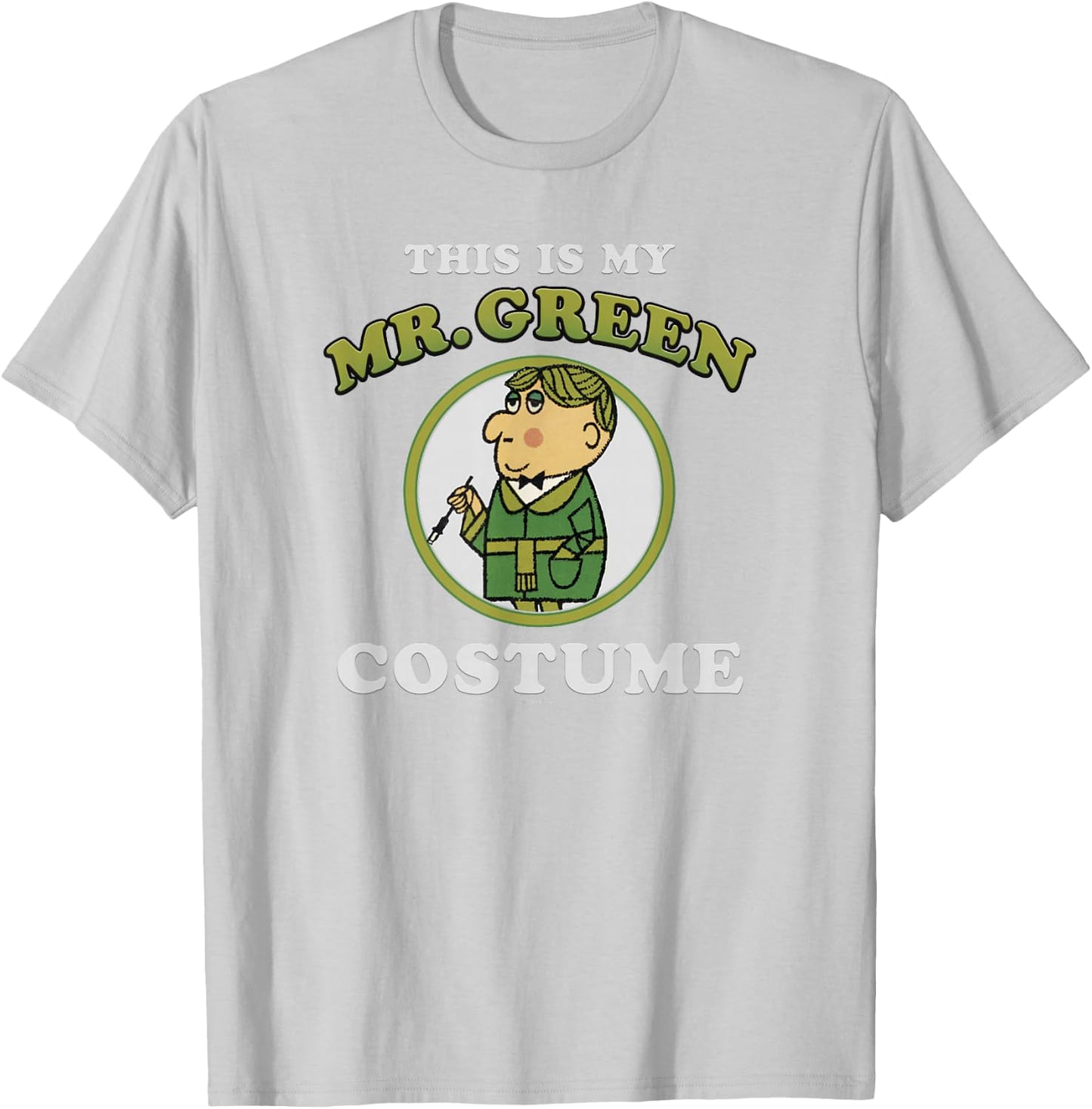 Clue This Is My Mr. Green Costume T-Shirt - T-Shirt | Ash