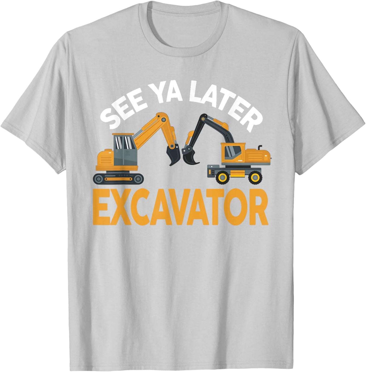 Construction Excavator Shirt boys toddler adult men women T-Shirt - T-Shirt | Ash