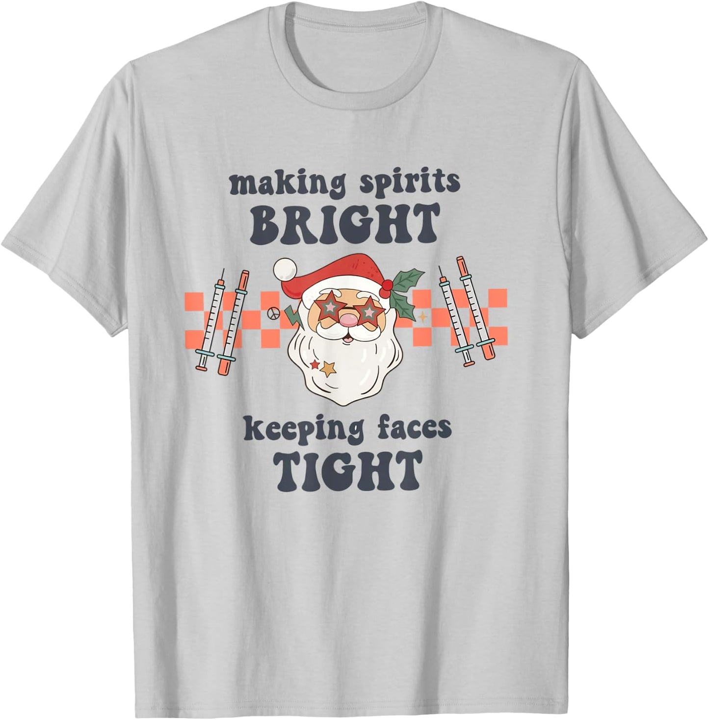 Nurse Injector Christmas Filler Dysport Dealer Cosmetic T-Shirt - T-Shirt | Ash