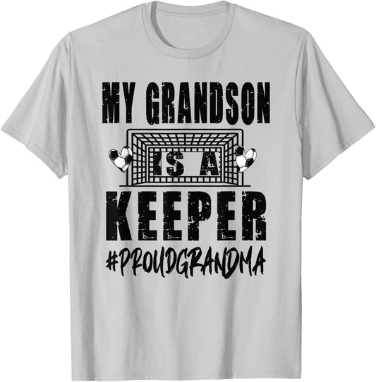 My Grandson Is A Keeper Soccer Goalkeeper Grandma T-Shirt - T-Shirt | Ash