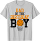 Dad of The Birthday Boy Basketball Family Birthday T-Shirt - T-Shirt | Ash