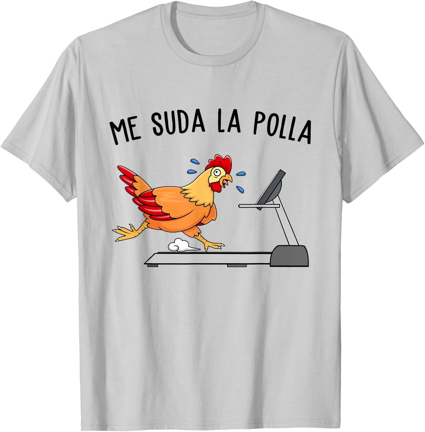 Me Sweat Cock Men Funny Chicken Shirt T-Shirt - T-Shirt | Ash
