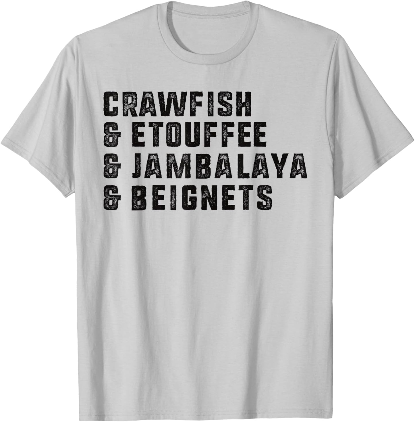 Crawfish And Beignets Funny Cajun Crawfish Boil Seafood T-Shirt - T-Shirt | Ash