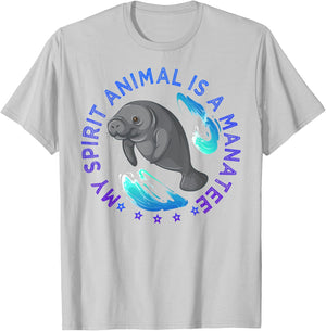 My Spirit Animal Is A Manatee Sea Animals Lover T-Shirt - T-Shirt | Ash