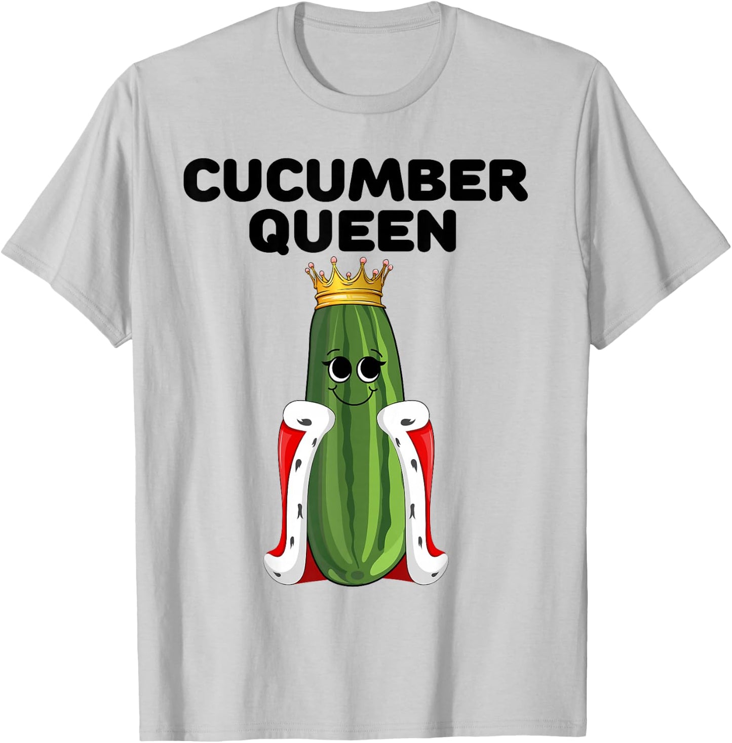Cucumber Queen Girls Cucumber Lover Design | Cucumber T-Shirt - T-Shirt | Ash