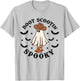 Boot Scootin Spooky T-Shirt - T-Shirt | Ash