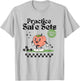 Practice Safe Set Funny Gym Weightlifting Cover T-Shirt - T-Shirt | Ash