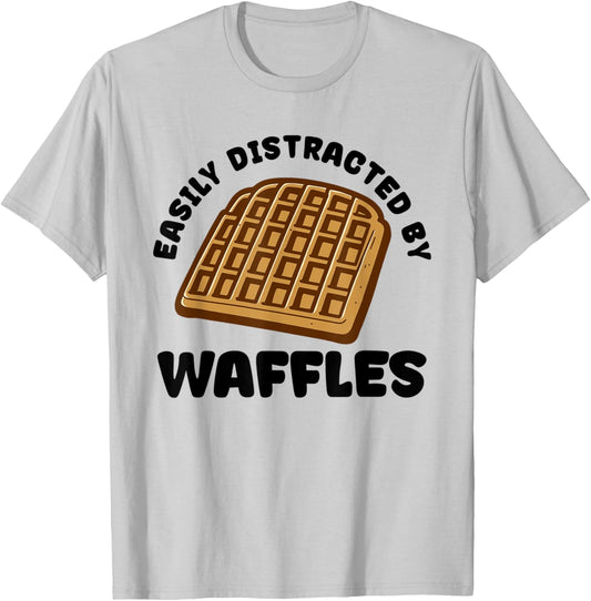 Distracted by Waffles Ironic Waffle Lover T-Shirt - T-Shirt | Ash
