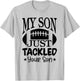 My Son Just Tackled Your Son Funny Football Mama T-Shirt - T-Shirt | Ash
