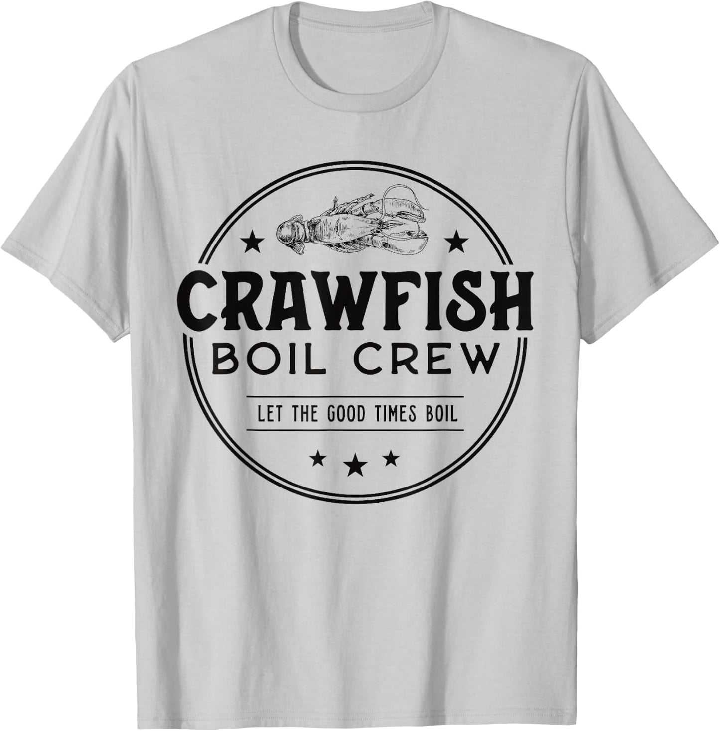 Crawfish Boil Crew Matching Cajun Seafood Crayfish Party T-Shirt - T-Shirt | Ash