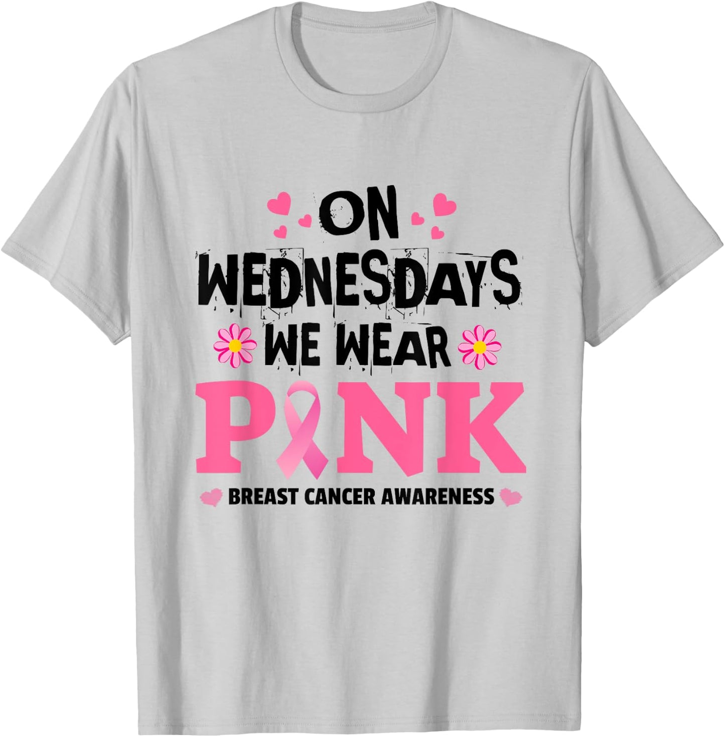 We Wear Pink Ribbon Breast Cancer Awareness Month Men Women T-Shirt - T-Shirt | Ash
