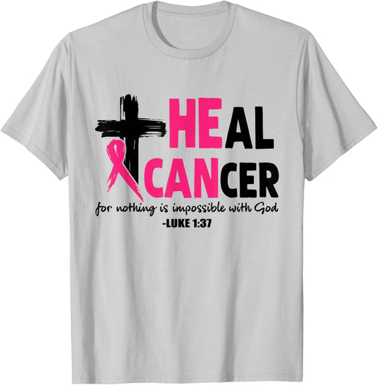 Heal Cancer Believe God Christian Breast Cancer Awareness T-Shirt - T-Shirt | Ash