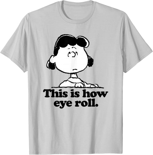 Peanuts - Lucy This Is How Eye Roll