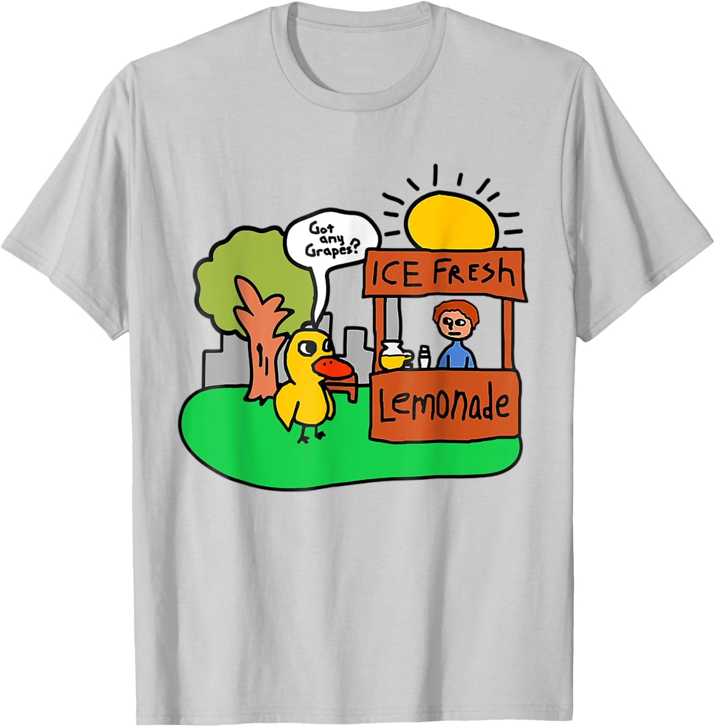 Ice Fresh Lemonade Got Any Grapes Duck Funny Gift T-Shirt - T-Shirt | Ash