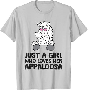 Just A Girl Who Loves Her Appaloosa T-Shirt - T-Shirt | Ash