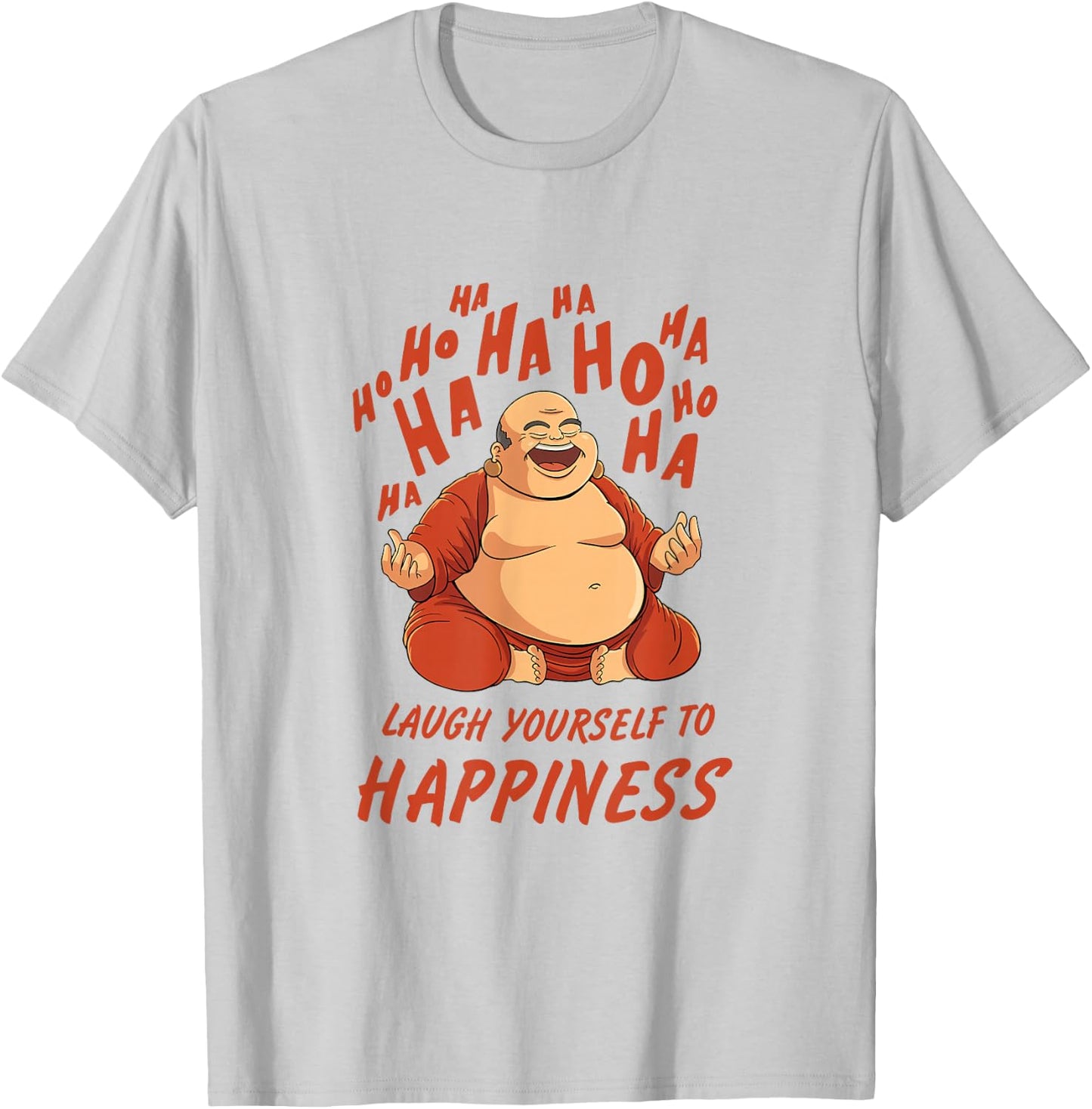 Laughing Meditation Buddha Design for Laughter Yoga Training T-Shirt - T-Shirt | Ash