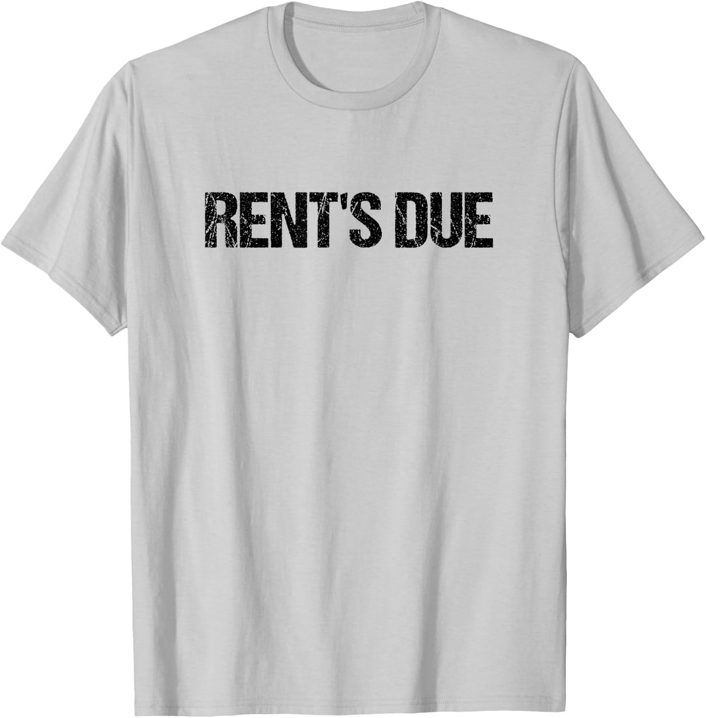 Rent Due Roommate T-Shirt - T-Shirt | Ash