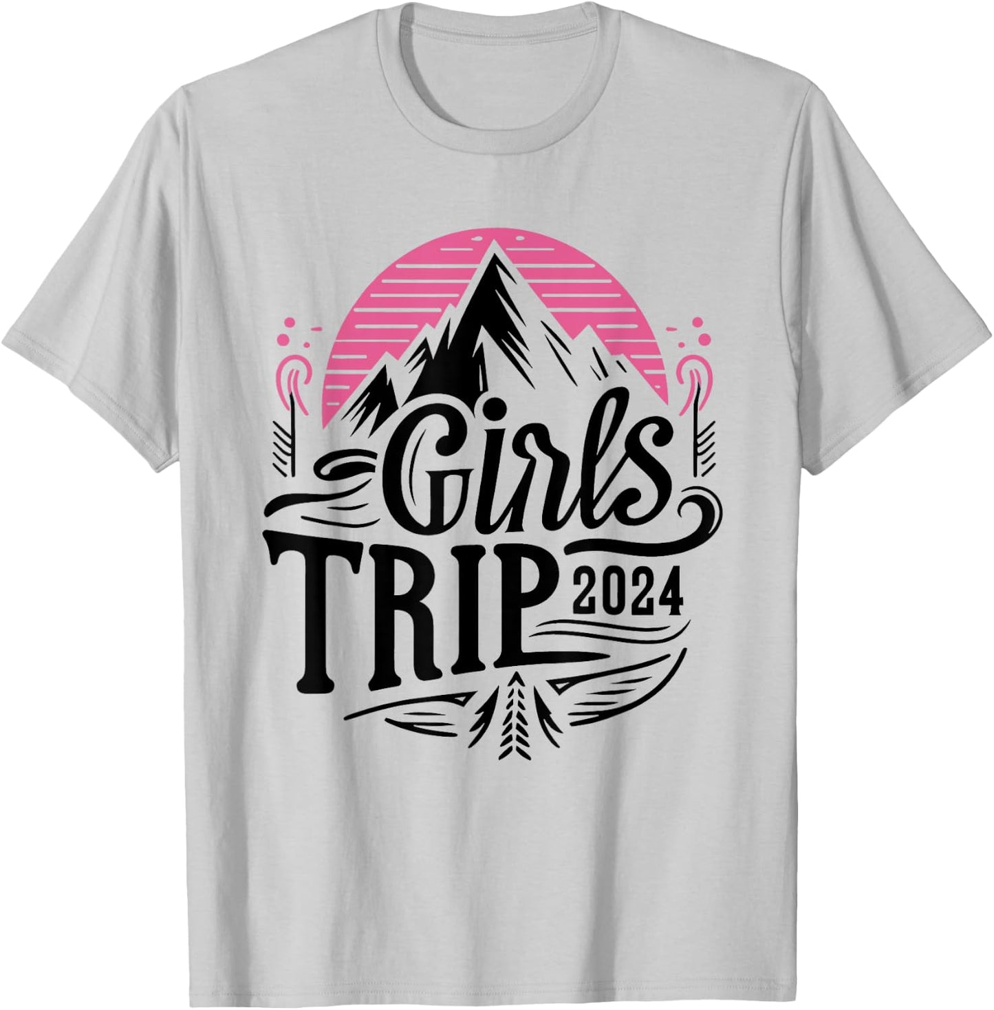 Girls Trip 2024 Mountain Adventure Design T-Shirt - T-Shirt | Ash