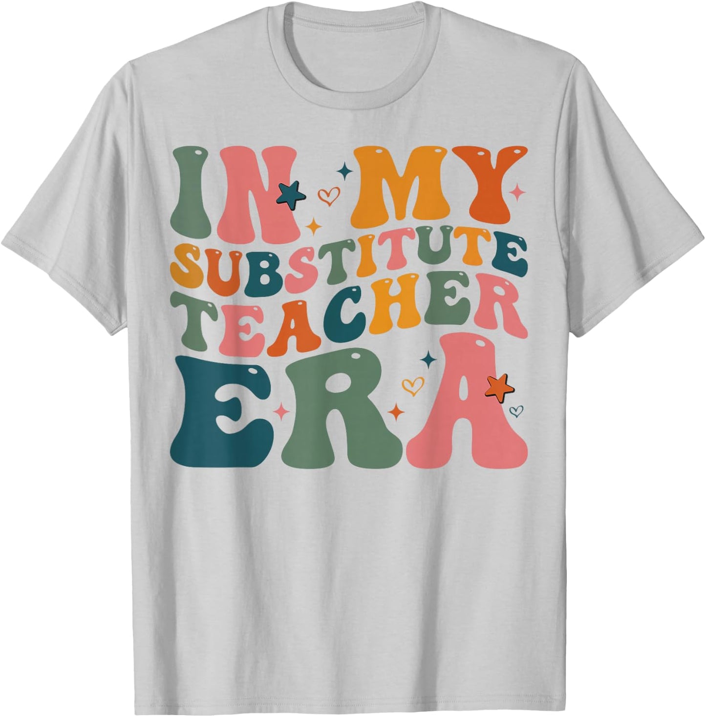 In My Substitute Teacher Era groovy Retro Back To School T-Shirt - T-Shirt | Ash