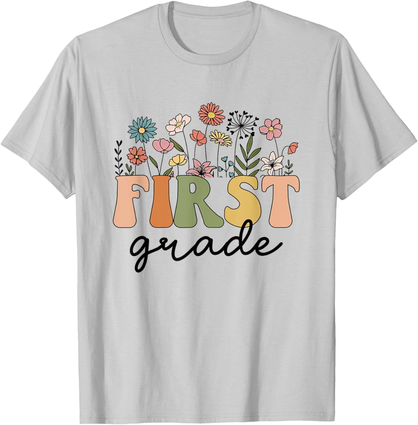 First Grade Teacher Wildflower Back To School Floral Outfits T-Shirt - T-Shirt | Ash