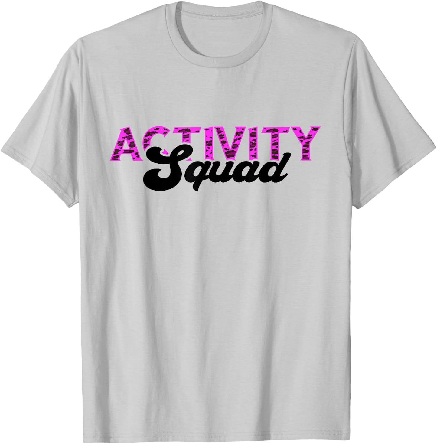 Activity Assistant Squad Leopard Professionals Week Director T-Shirt - T-Shirt | Ash