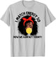 I Match Energy So How We Gon' act Today T-Shirt - T-Shirt | Ash