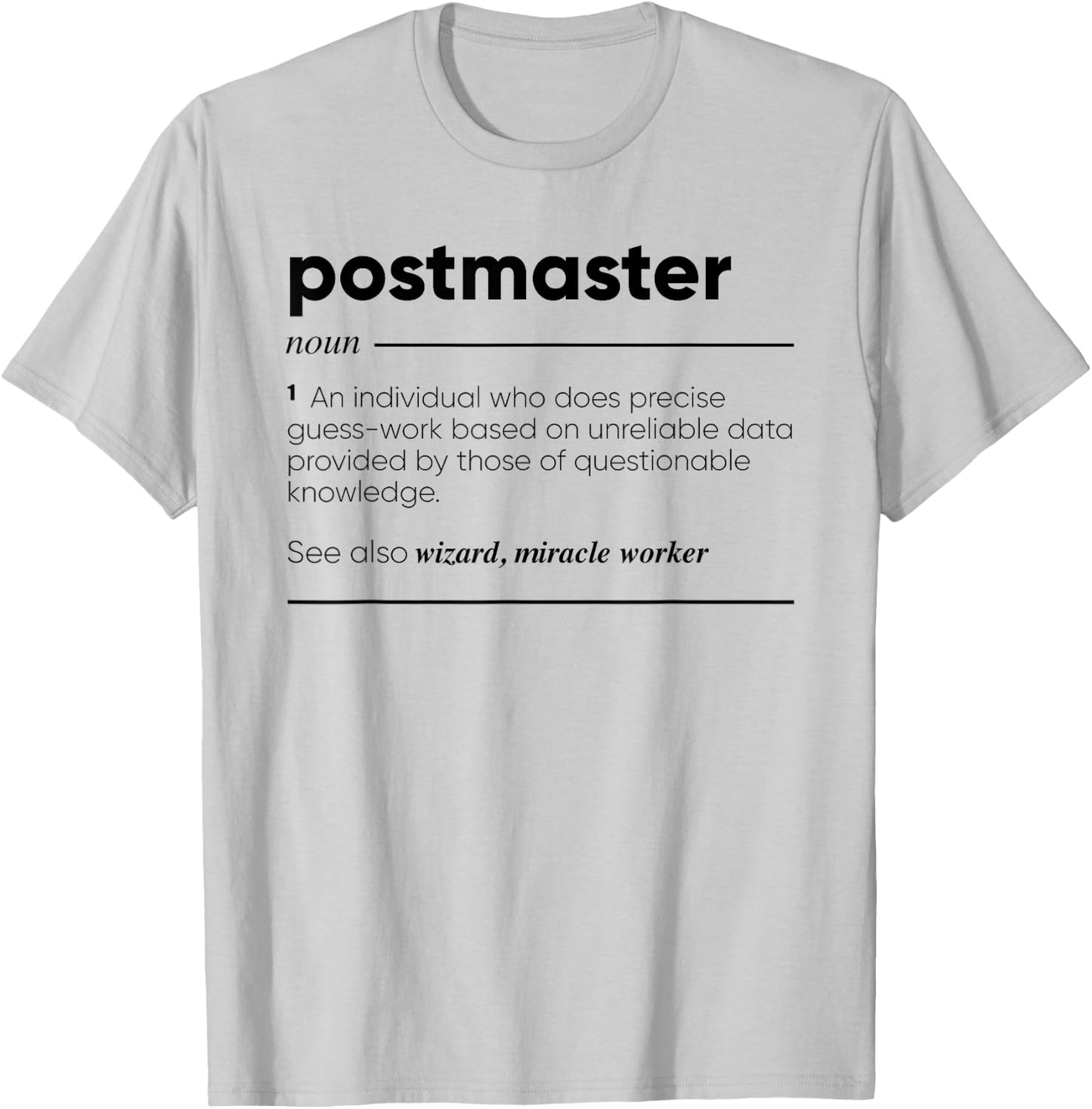 Gifts For Postmaster Postmaster Funny Definition T-Shirt - T-Shirt | Ash
