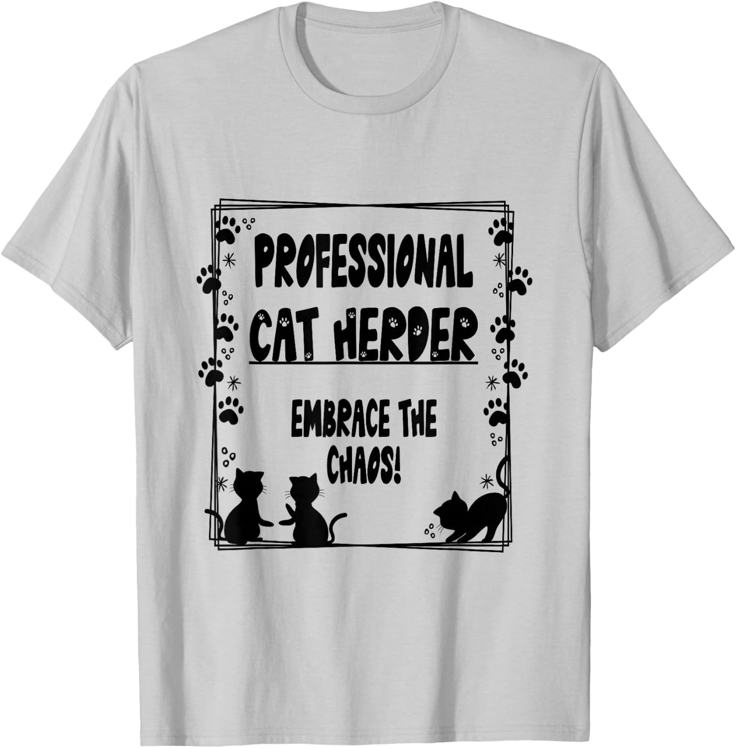 Professional Cat Herder Employee Managemen Graphic Design T-Shirt - T-Shirt | Ash