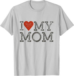 I Love My Mom Mothers Day I Heart My Mom T-Shirt - T-Shirt | Ash