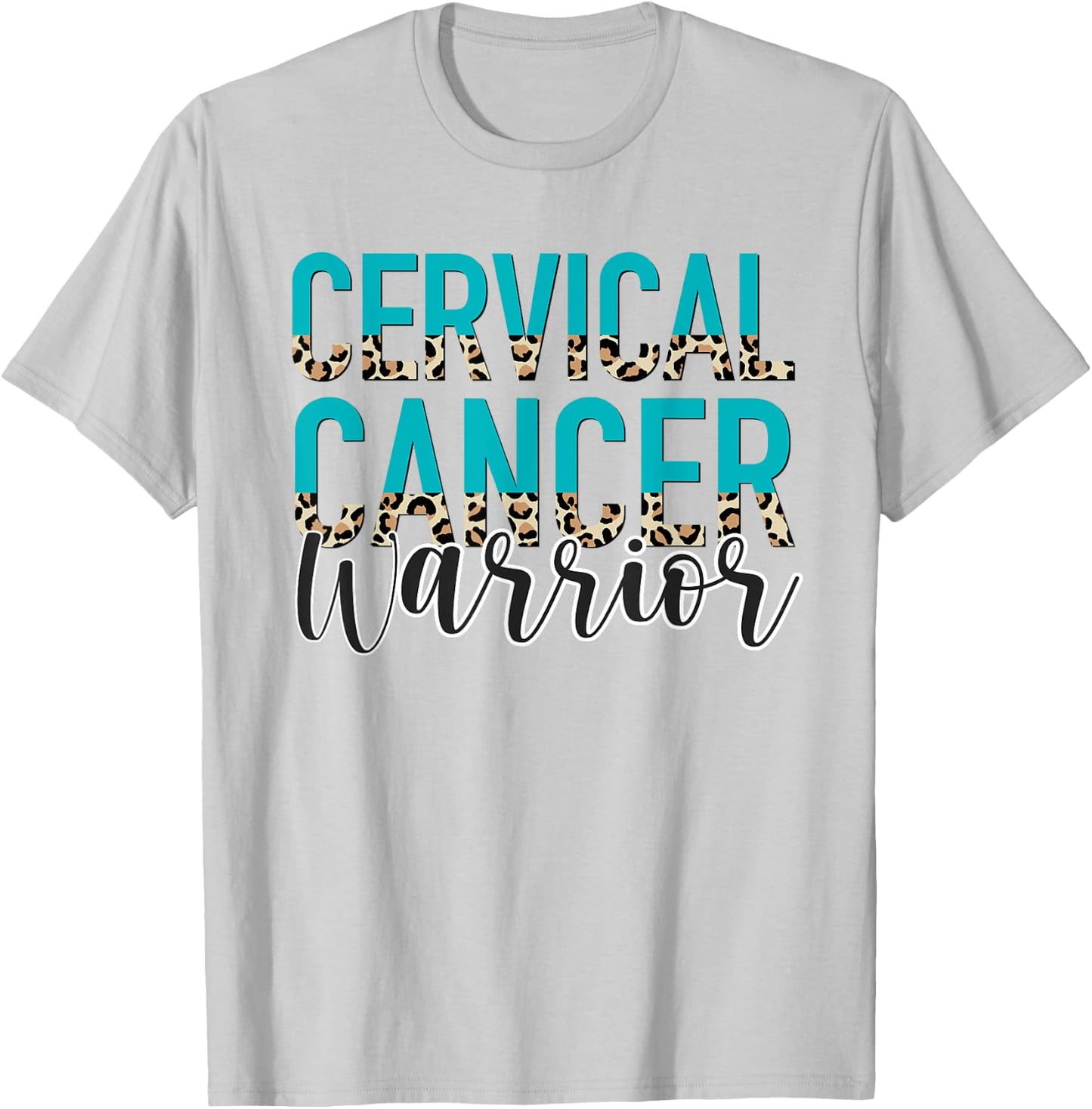 Cervical Cancer Warrior - Cervical Cancer Awareness Month T-Shirt - T-Shirt | Ash