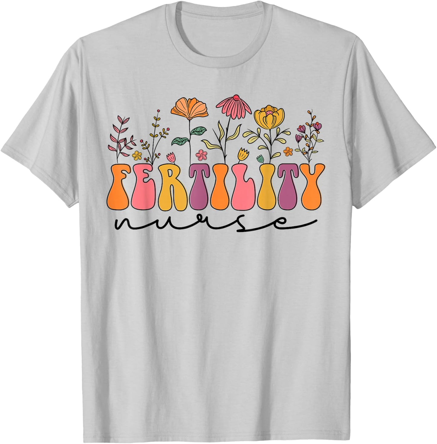 In Vitro Fertilization IVF Nurse, Cute Fertility Nurse T-Shirt - T-Shirt | Ash