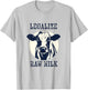 Legalize Raw Milk - Raw Milk Organic Homestead Free Range T-Shirt - T-Shirt | Ash