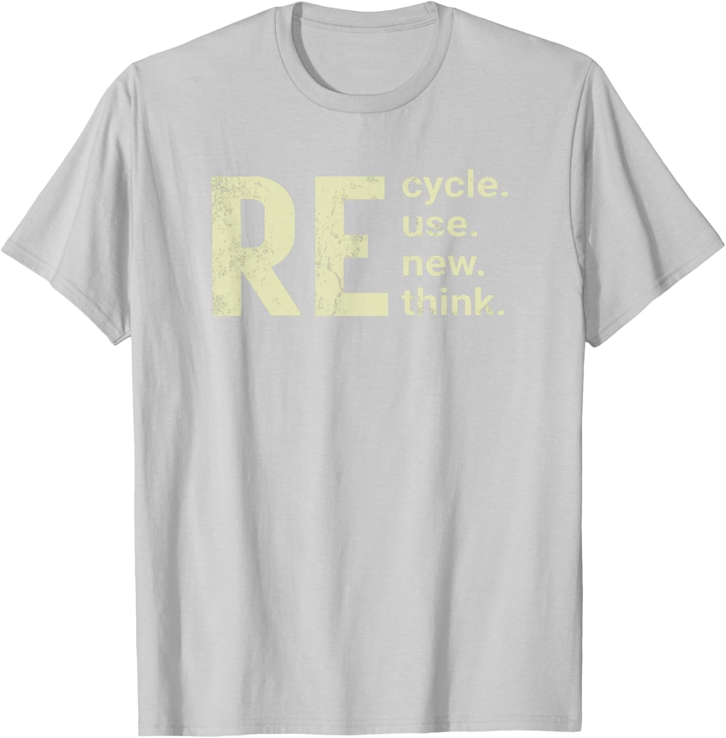 RE Cycle Use New Think T-Shirt - T-Shirt | Ash