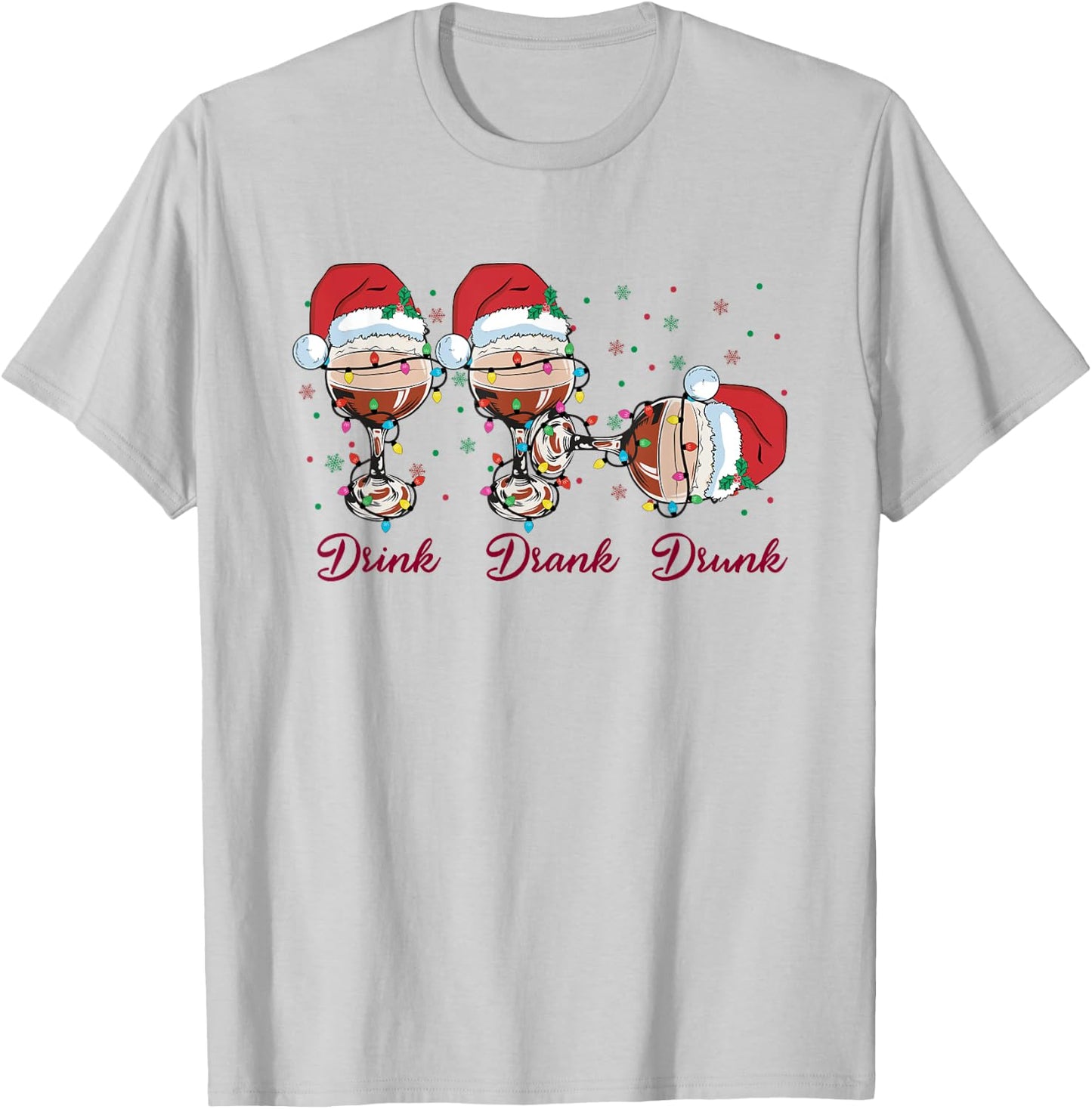 Drink Drank Drunk Red Wine Glass Funny Christmas Pajamas T-Shirt - T-Shirt | Ash