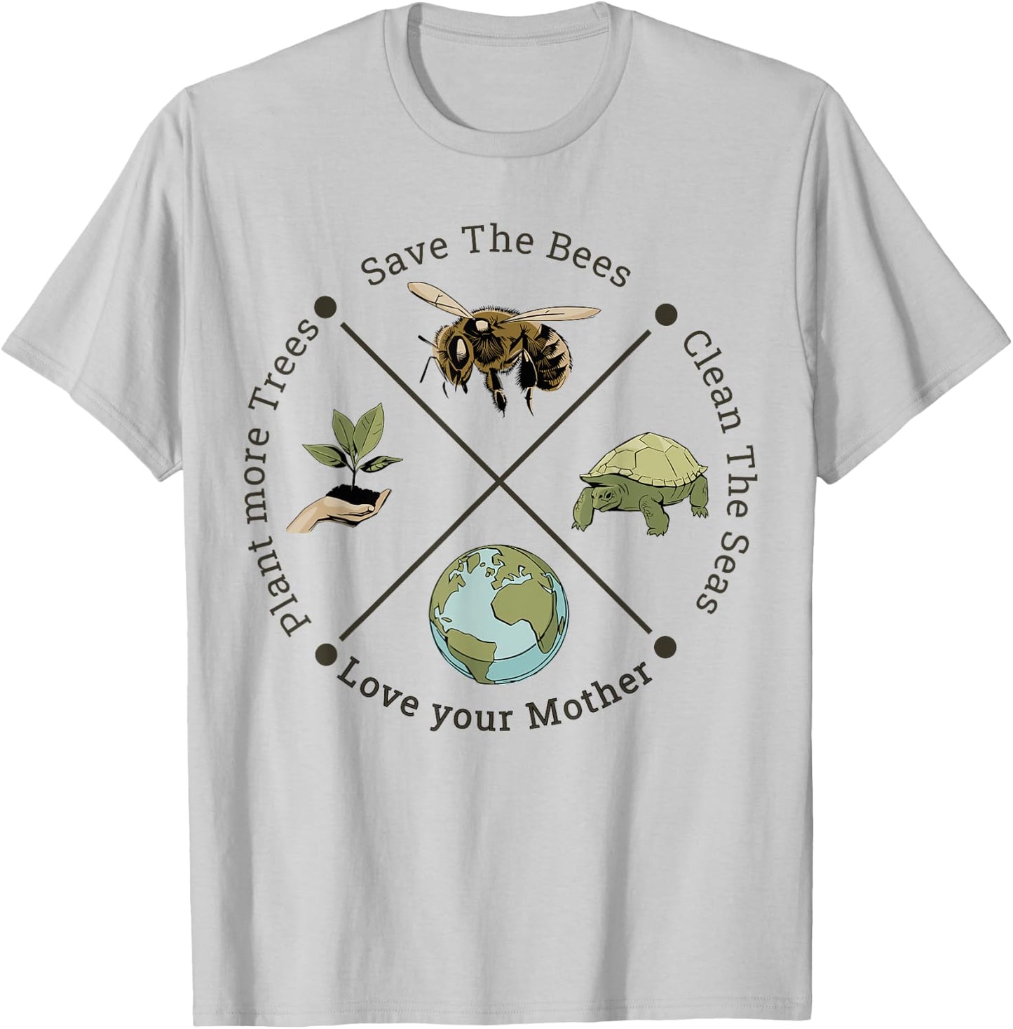 Earth Day Save the Bees Plant More Trees Clean the Seas T-Shirt - T-Shirt | Ash