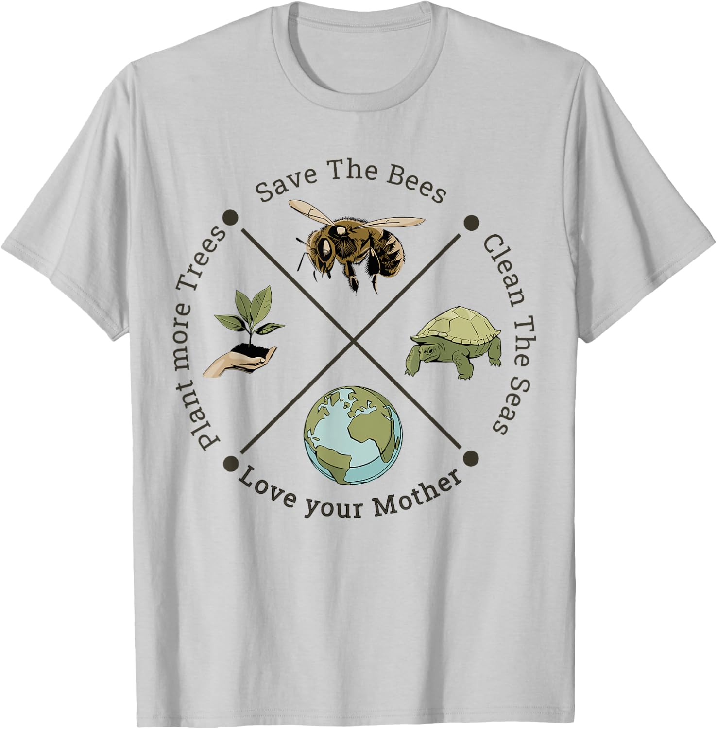 Earth Day Save the Bees Plant More Trees Clean the Seas T-Shirt - T-Shirt | Ash