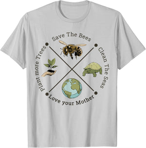 Earth Day Save the Bees Plant More Trees Clean the Seas T-Shirt - T-Shirt | Ash