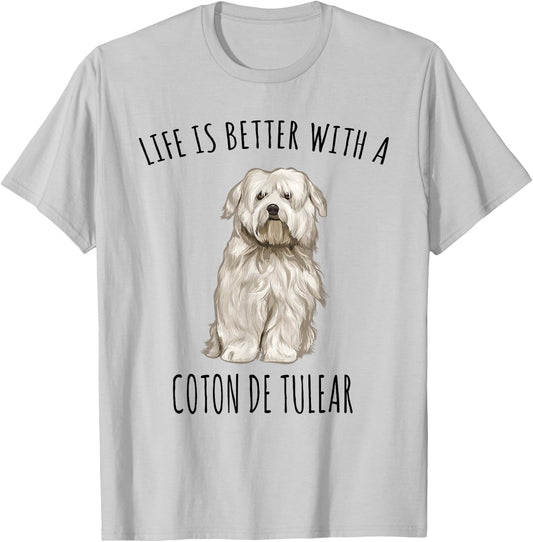 Life Is Better With A Coton de Tulear Dog Lover Men Women Kids T-Shirt - T-Shirt | Ash