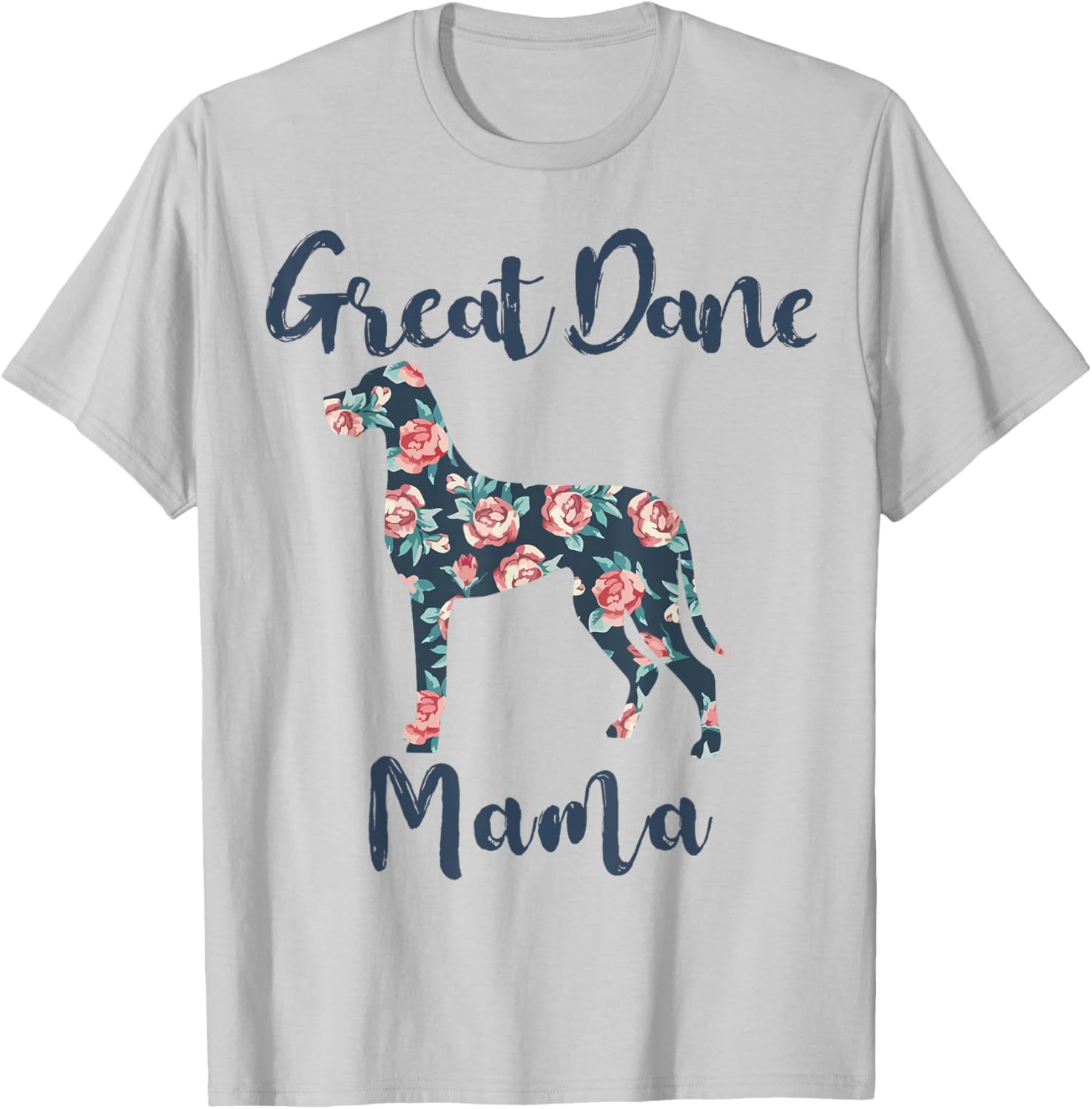 Great-Dane Shirt Great Dane Mama Mom Women T-Shirt - T-Shirt | Ash