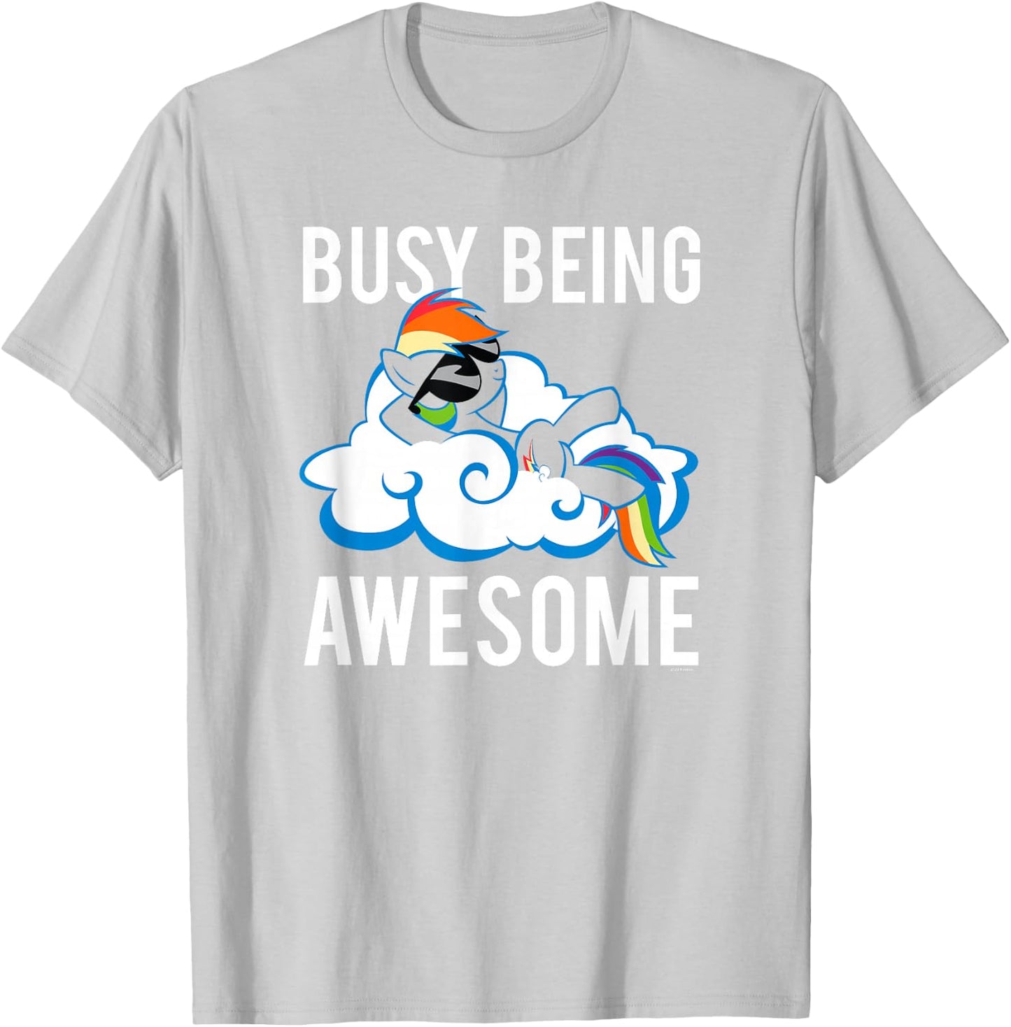 My Little Pony: Friendship is Magic Busy Being Awesome Sassy T-Shirt - T-Shirt | Ash