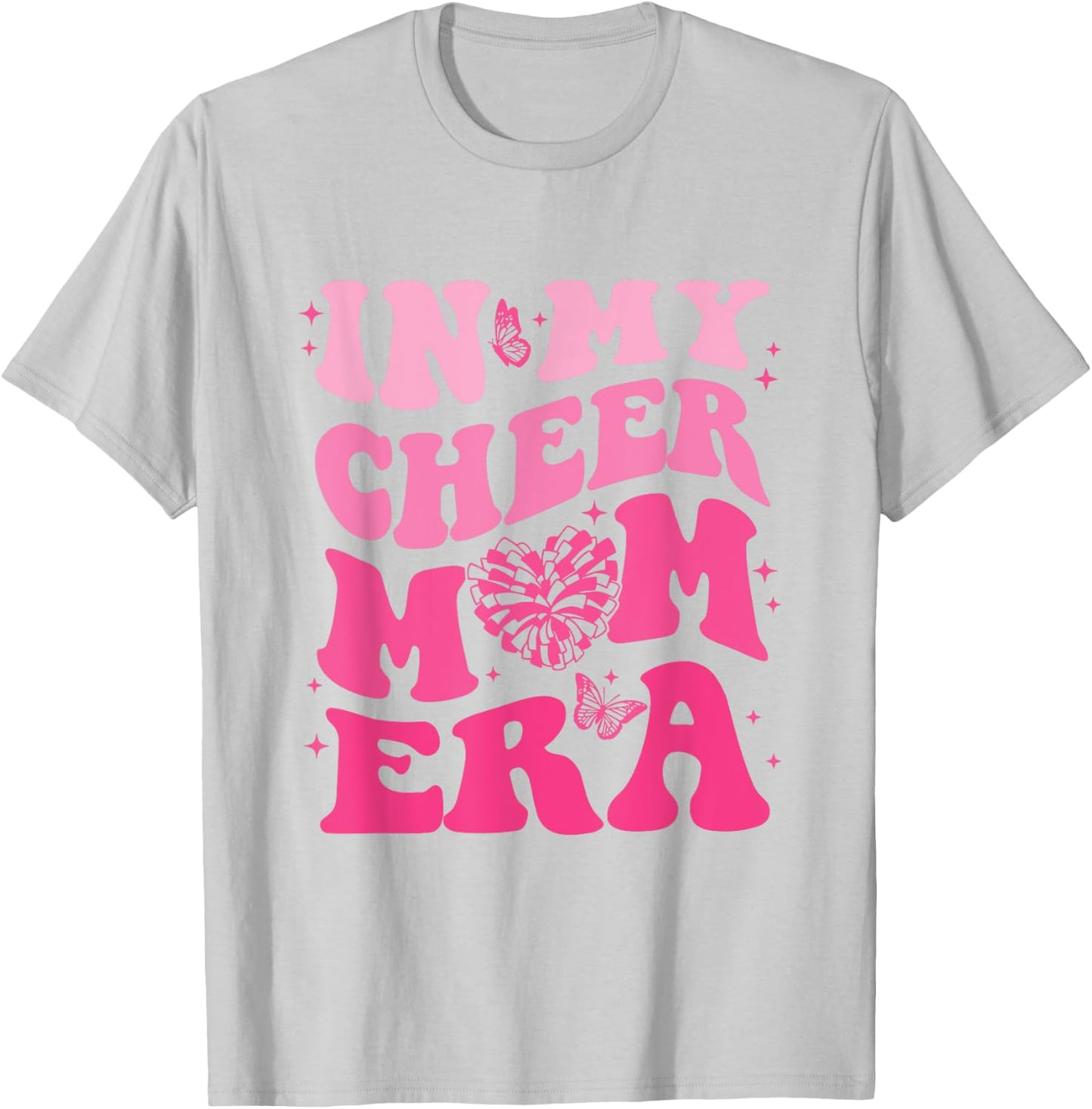 In My Cheer Mom Era T-Shirt - T-Shirt | Ash