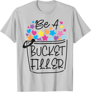 School Counselor Be A Bucket Filler T-Shirt - T-Shirt | Ash