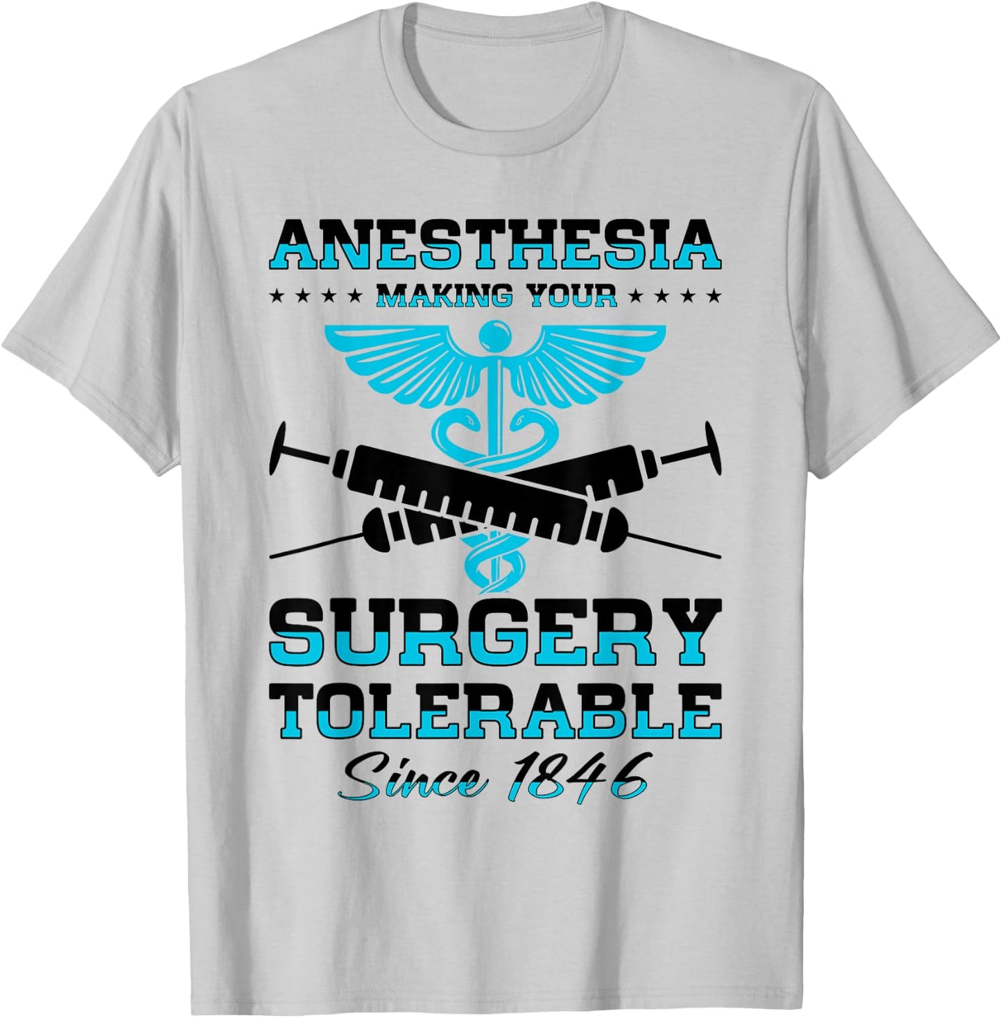 Anesthetist Anesthesia Anesthesiology Anesthesiologist T-Shirt - T-Shirt | Ash