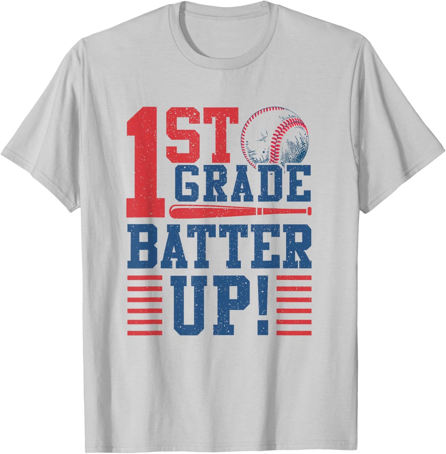 Baseball 1st Grade Back To School 1st Grade Batter Up T-Shirt - T-Shirt | Ash