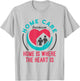 Home Care Nurse Aide Because Home Where the Heart Is T-Shirt - T-Shirt | Ash
