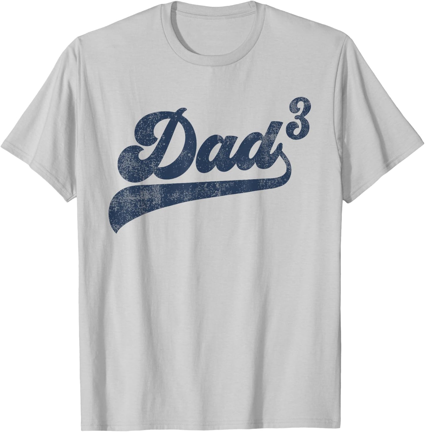Dad3 Dad Cubed Gifts Father Of Three Daddy 3 Third Time Dad T-Shirt - T-Shirt | Ash