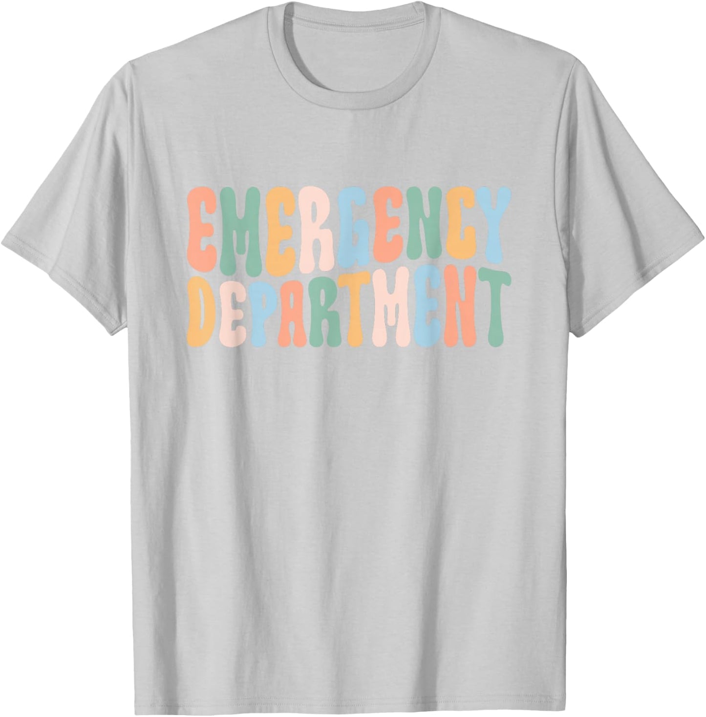 Emergency Department Emergency Room Healthcare Nursing T-Shirt - T-Shirt | Ash