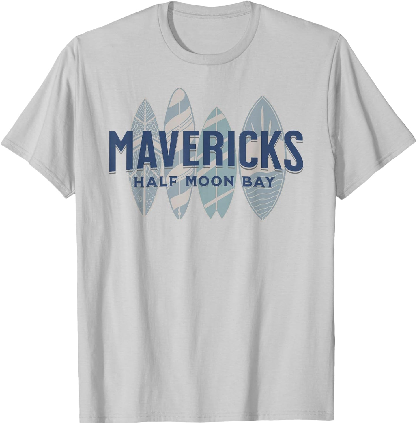 Mavericks Half Moon Bay California Big Wave Surfing Surfer T-Shirt - T-Shirt | Ash