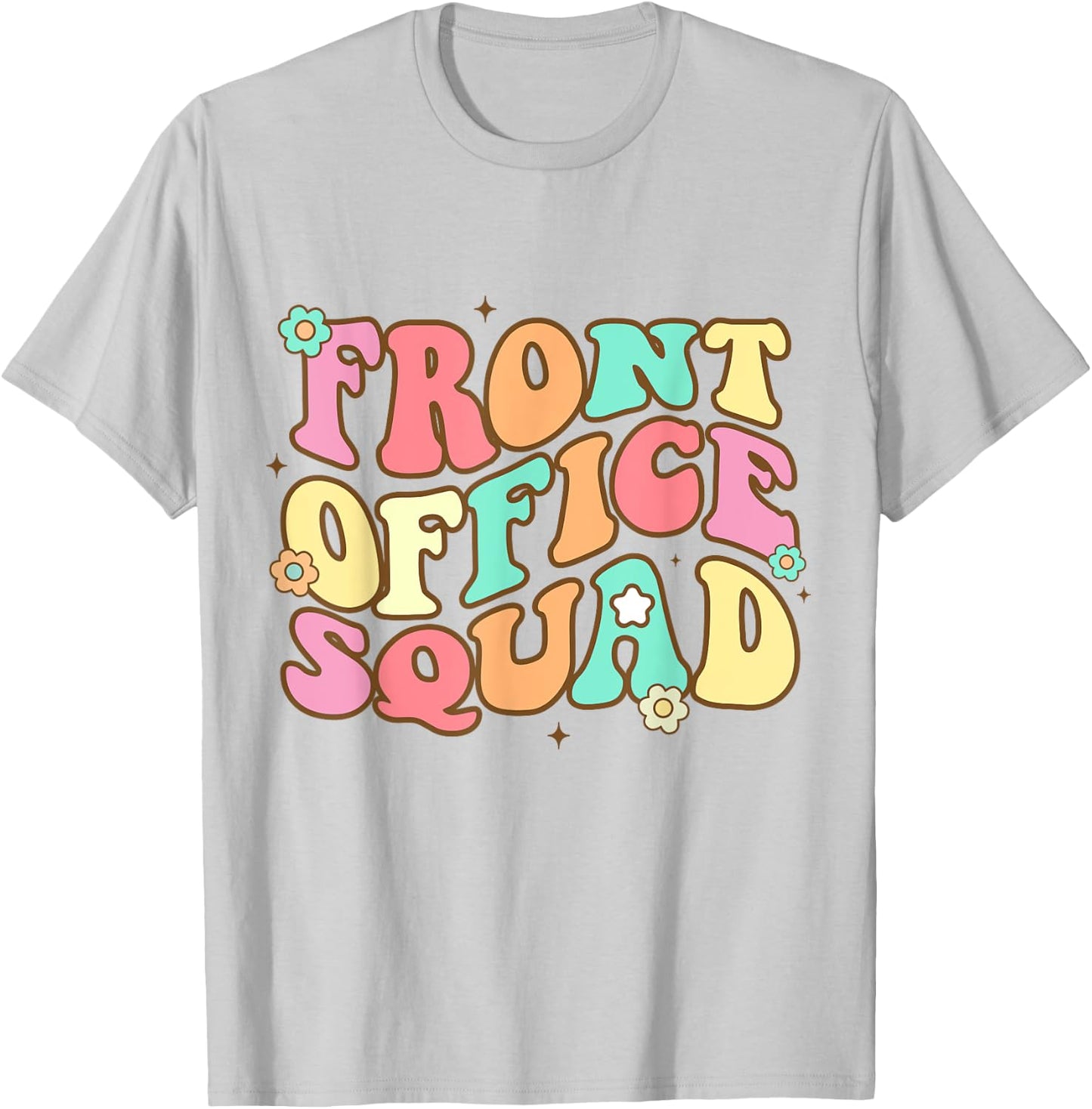Front Office Squad Administrative Assistant School Secretary T-Shirt - T-Shirt | Ash